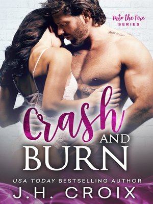 cover image of Crash & Burn